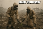 Deadliest Dictionary